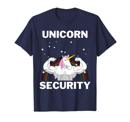 Unicorn Security Funny Gift Buff Strong T-Shirt