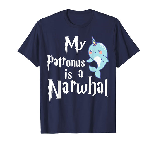 My Patronus Is A Narwhal Women Narwhal Lovers Girls Kid Gift T-Shirt