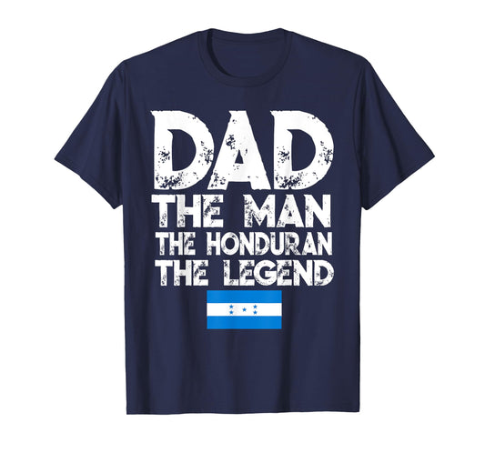 Mens Storecastle: Dad The Honduran Legend Father's Day T-Shirt