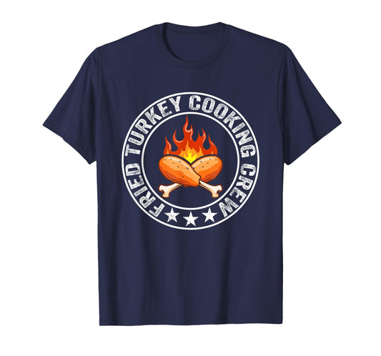 Funny Fried Turkey Cooking Crew Thanksgiving Turkey Day Men T-Shirt