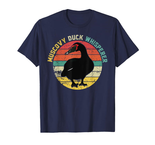 Retro Muscovy Duck Whisperer Funny Farmer Muscovy Duck gift T-Shirt