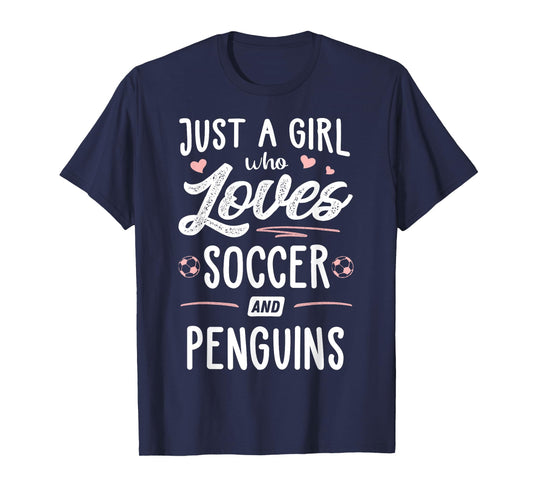 Just A Girl Who Loves Soccer And Penguins Gift Women T-Shirt
