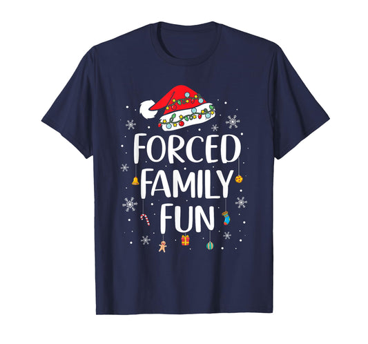 Forced Family Funny Sarcastic Christmas Xmas Pajama T-Shirt