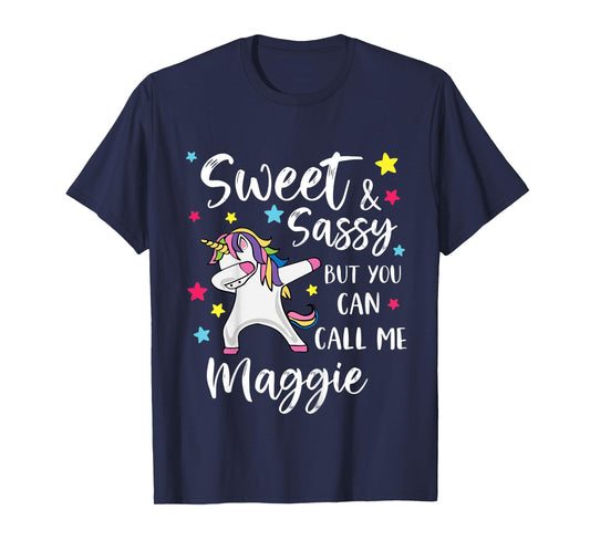 Kids Sweet And Sassy But You Can Call Me Maggie Personalized Name T-Shirt