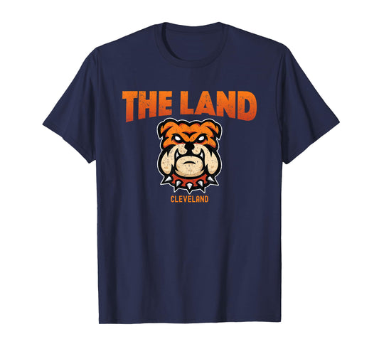 Cleveland Ohio The Land Football Dog Lover Bulldog Men Women T-Shirt