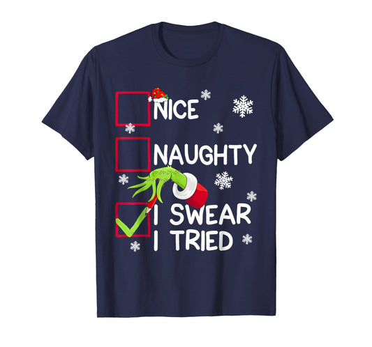 Groovy Naughty I Swear I Tried Christmas Xmas Men Women Kids T-Shirt