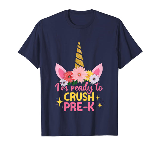 Kids Back To School First Day Of Pre-K Ready To Crush Pre-K Girls T-Shirt
