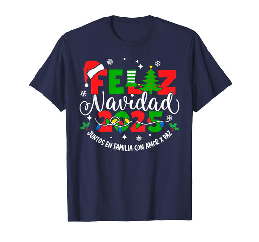 Feliz Navidad 2025 Christmas Xmas Lights Pajamas Holiday T-Shirt