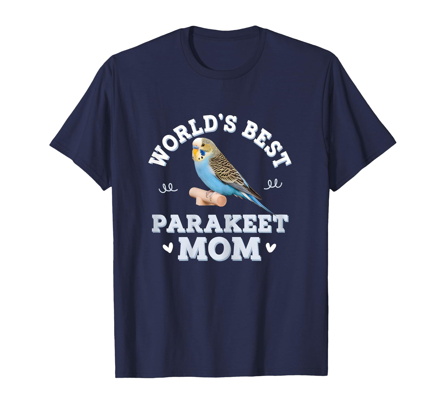 Womens Blue Parakeet Mom World's Best Funny Budgie Mother's Day T-Shirt