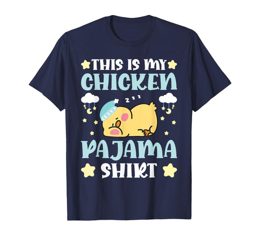 Cute PJ Teen Boys Girls PJs Funny This Is My Chicken Pajama T-Shirt