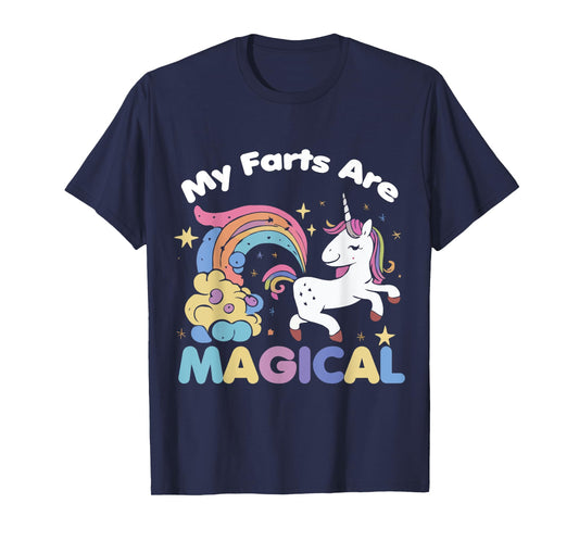 My Farts Are Magical Funny Unicorn Gag T-Shirt