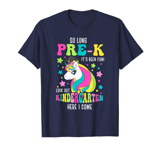So Long Pre-K Kindergarten Here I Come Unicorn Graduation T-Shirt