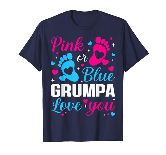 Gender Reveal Pink or Blue Grumpa Loves you Family T-Shirt