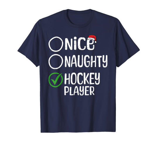 Merry Christmas Nice Naughty Hockey Player Xmas List Santa T-Shirt