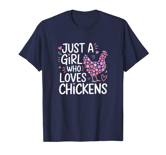 Just A Girl Who Loves Chickens Cute Floral T-Shirt