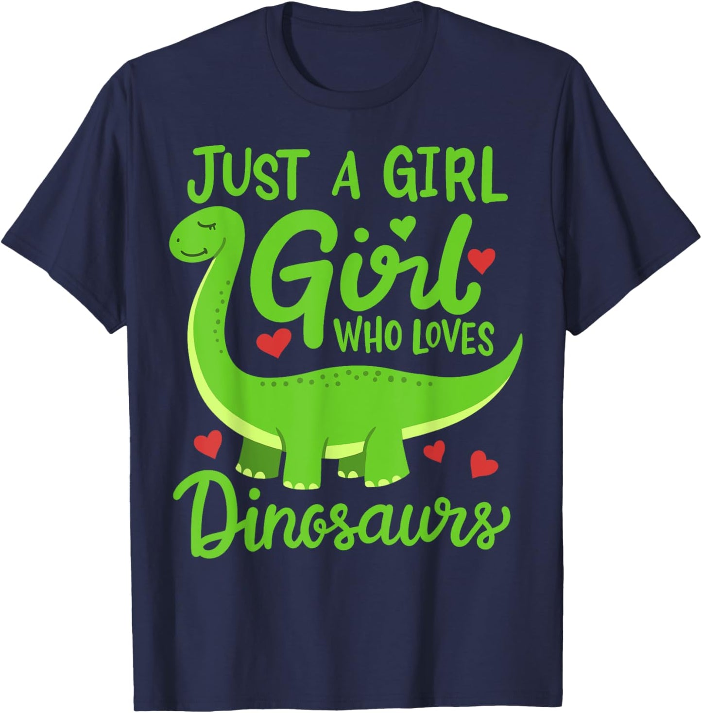 Brachiosaurus Dinosaur Just a Girl Who Loves Dinosaurs T-Shirt