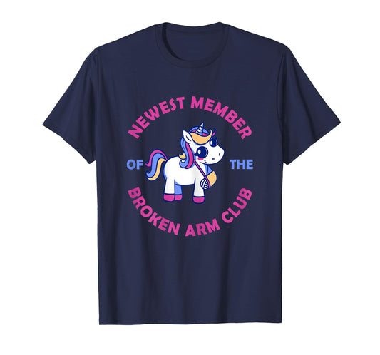Unicorn Broken Arm Broken Arm Club for Girls T-Shirt