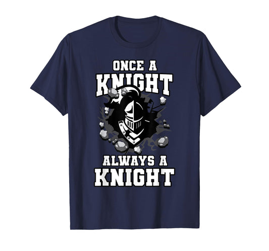 Always A Knight Back To School Spirit T-Shirt