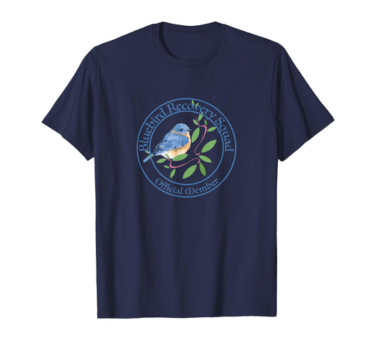 Bluebird Recovery, Eastern Bluebirds, Bluebird Volunteers T-Shirt