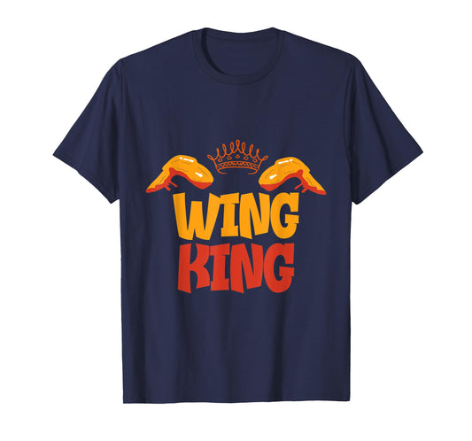 Chicken Wing King Lover T-Shirt