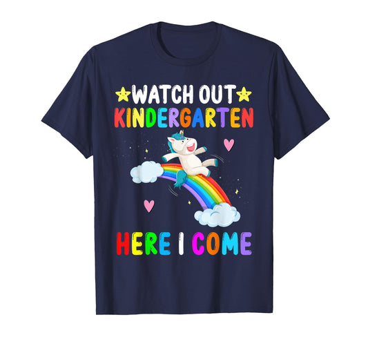Watch Out Kindergarten Here I Come Unicorn Back To School T-Shirt