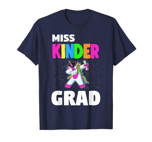 Miss Kinder Grad Kindergarten Graduation Unicorn T-Shirt
