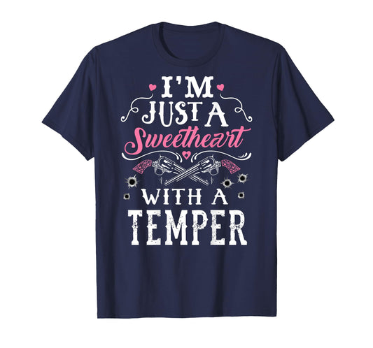 I'm Just A Sweetheart With A Temper Guns Heart Girls T-Shirt