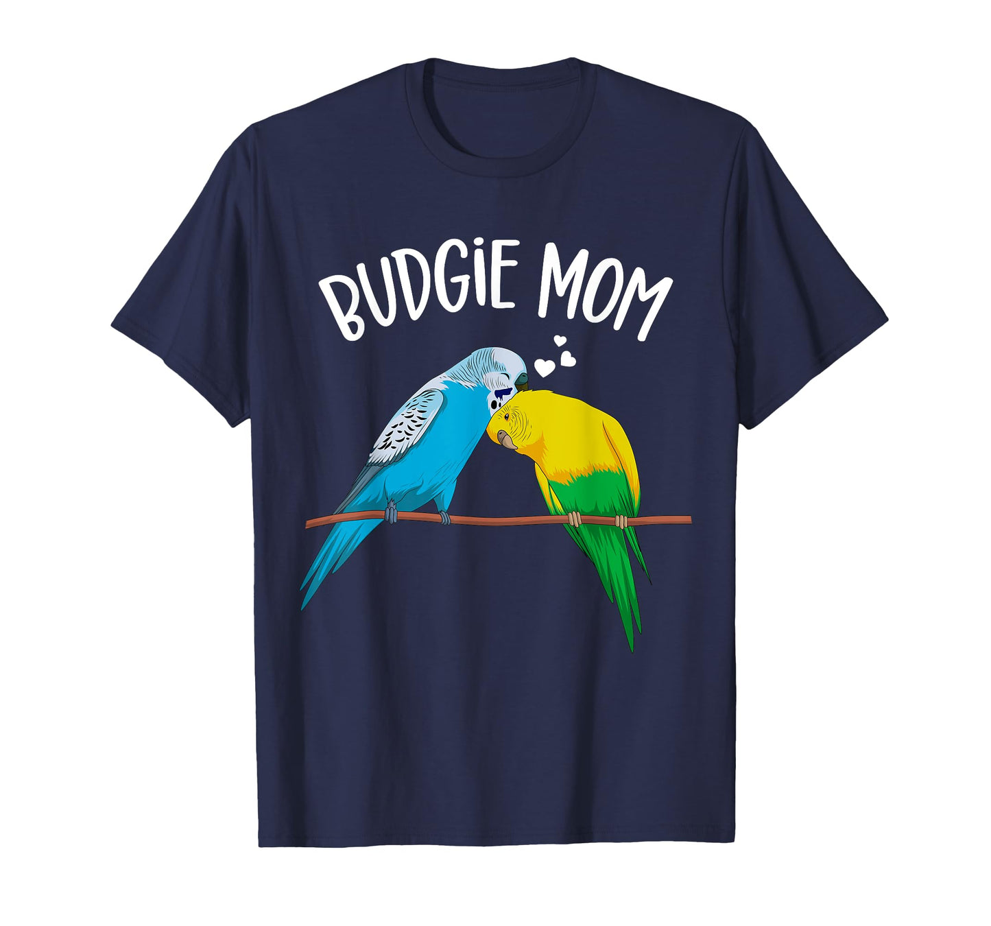 Budgie Mom Parakeet Budgerigar Funny Girls Womens T-Shirt