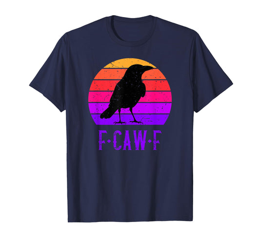 F-Caw-F Black Crow Black Bird Retro Sunset Vintage F-Caw-F T-Shirt