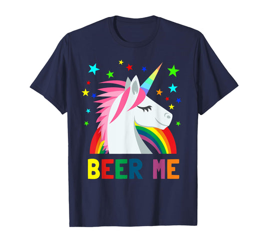 Beer Me Shirt Unicorn Rainbow Funny Beer Party T-Shirt