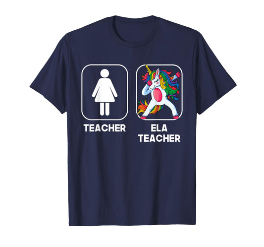 ELA Teacher Funny Gift Dabbing Unicorn Teacher Women T-Shirt
