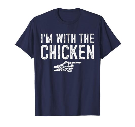 I'm with The Chicken Easy Costume Halloween Couples Matching T-Shirt