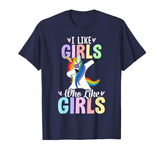 I Like Girls Who Like Girls Lesbian Pride Rainbow Flag LGBTQ T-Shirt