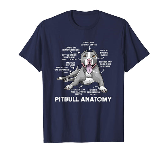 Pitbull Anatomy Funny BullDog Lover Dog Owner Men Women T-Shirt