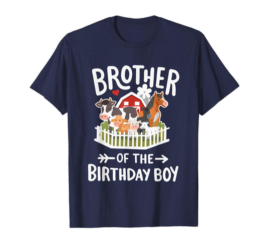 Brother Of The Birthday Boy Farm Animal Bday Family Matching T-Shirt