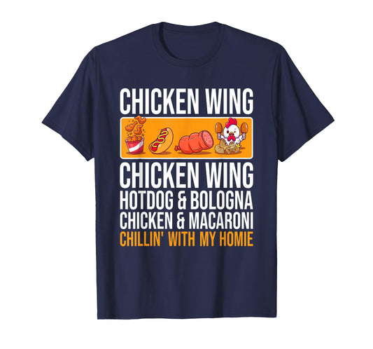 Chicken Wing Chicken Wing Hot Dog and Bologna T-Shirt for Men Women Kids