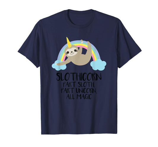Slothicorn Part Sloth Part Unicorn All Magic T Shirt Gift T-Shirt