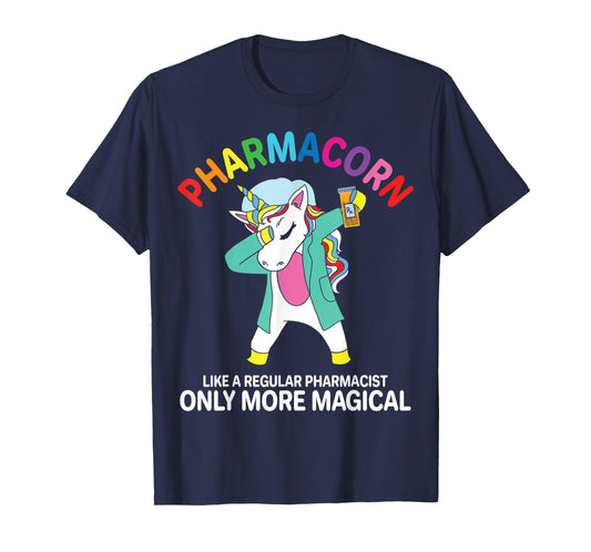 Funny Pharmacist Pharmacy Technician Pharmacorn Unicorn T-Shirt