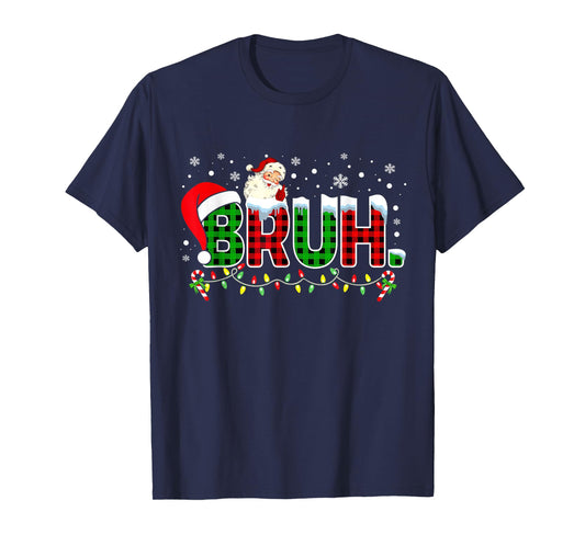 Bruh Funny Christmas Red Green Plaid Teens Boys Xmas Pajamas T-Shirt