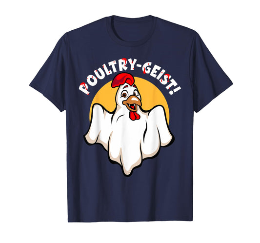 Poultry-Geist Scary Halloween Ghost Chicken T-Shirt