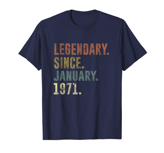 52nd Birthday Vintage Legendary Since January 1971 T-Shirt