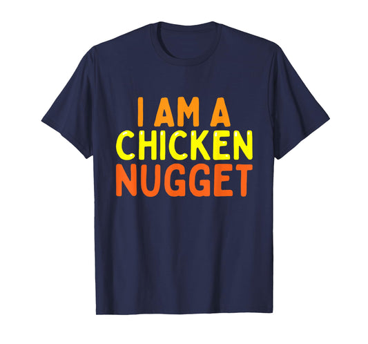 I Am A Chicken Nugget Funny Last Minute Halloween Costume T-Shirt