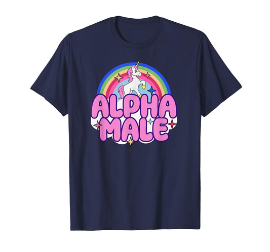 Ironic Alpha Male Unicorn Rainbow For Men Women T-Shirt