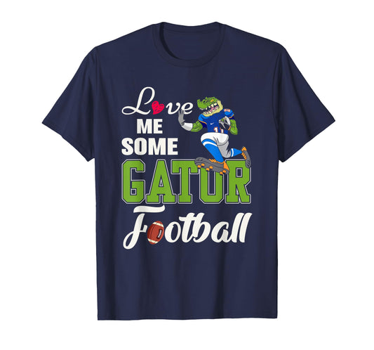 Love Me Some Gator Football T-Shirt