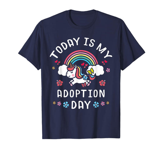 Today Is My Adoption Day Officially Adopted Magical Unicorn T-Shirt