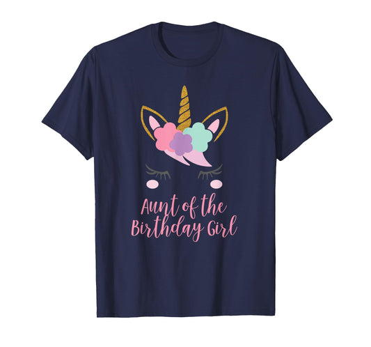 Cute Unicorn Aunt Shirt, Aunt of the Birthday Girl T-Shirt
