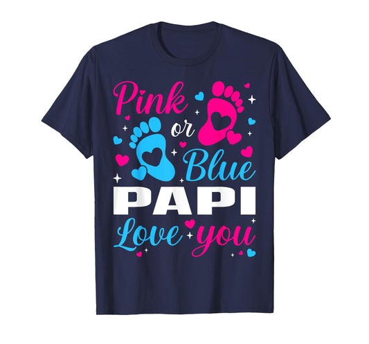 Gender Reveal Pink or Blue Papi Loves you Family T-Shirt