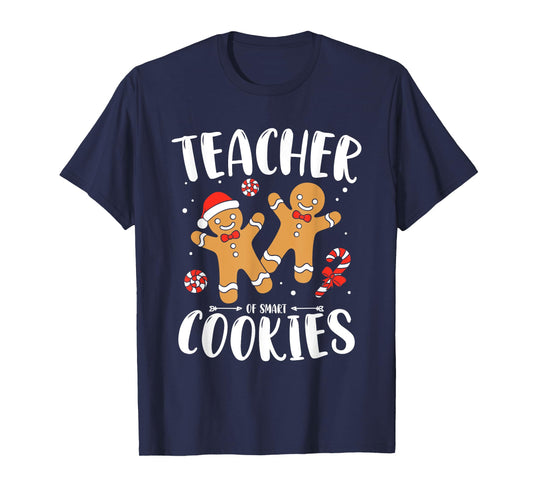 Teacher of Smart Cookies Gingerbread Christmas Teacher Cute T-Shirt