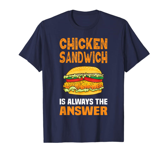 Chicken Sandwich Lover Fun TShirtz & More Chicken Sandwich Chicken Burger T-Shirt