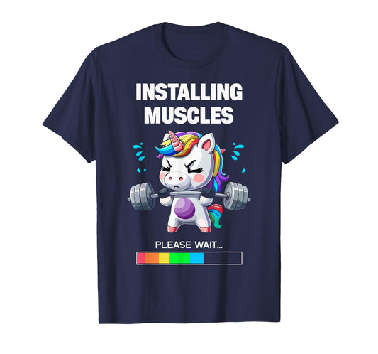 Installing Muscles Funny Unicorn Workout Gym Weightlifting T-Shirt